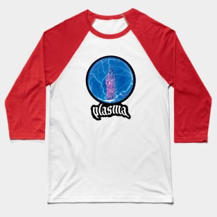 Plasma Sphere Baseball T-Shirt